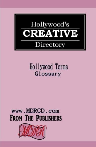Hollywood Terms Glossary