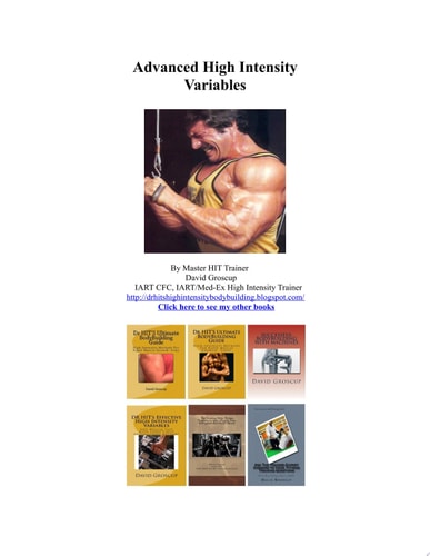 Advanced High Intensity Training Variables Burn Reps,Partial Reps,Super-X Holds and Rolling Static Partials