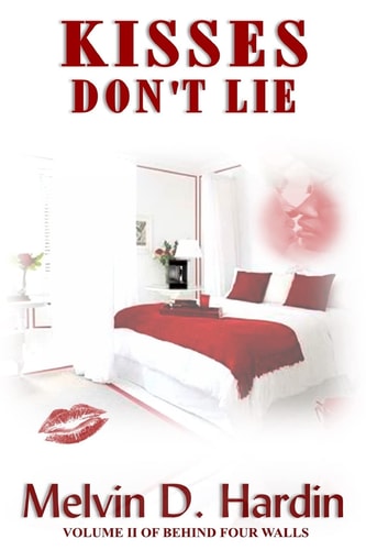 Kisses Don't Lie