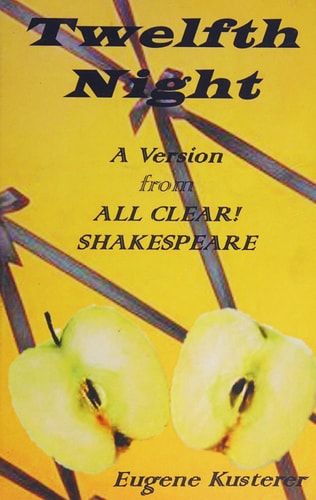 Twelfth Night A Version from All Clear! Shakespeare
