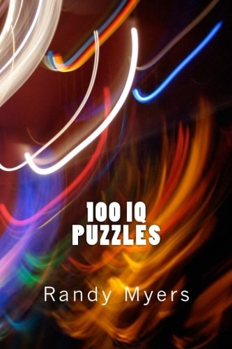 100 I. Q. Puzzles Logic, Spatial, Numerical, Verbal