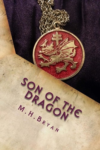 Son of the Dragon Book One of the Immortal Dragon Series