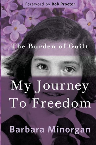 The Burden of Guilt My Journey to Freedom