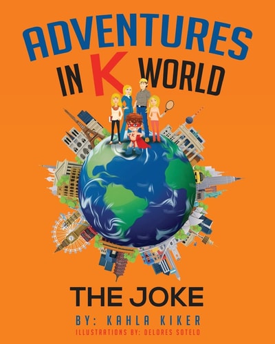 Adventures in K World The Joke