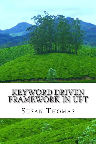 Keyword Driven Framework in UFT With Complete Source Code
