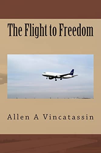 The Flight to Freedom