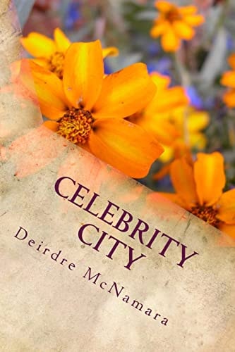 Celebrity City Gentle Encounters with Celebrities in NYC And...