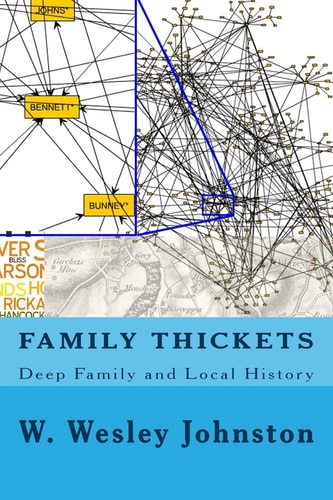 Family Thickets Deep Family and Local History