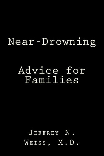 Near-Drowning Advice for Families