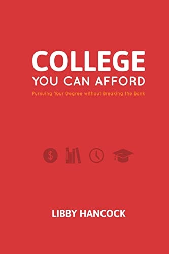 College You Can Afford Pursuing Your Degree Without Breaking the Bank