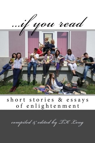 ... If You Read Short Stories and Essays of Enlightenment