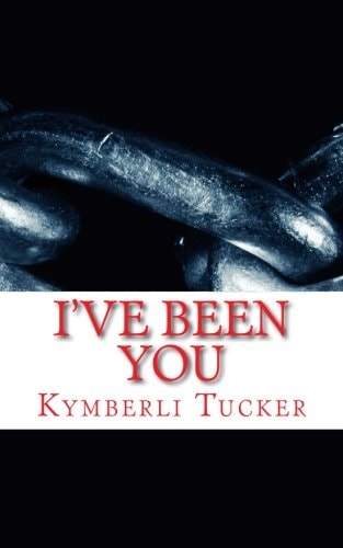 I've Been You