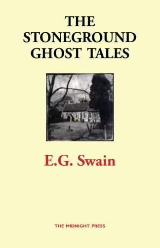 The Stoneground Ghost Tales