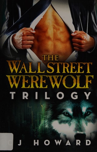 The Wall Street Werewolf Trilogy