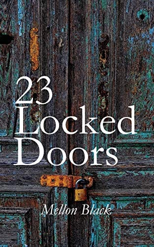 23 Locked Doors A Collection of Poems
