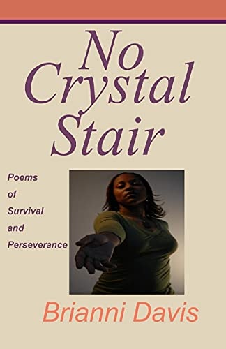 No Crystal Stair : Poems of Survival and Perseverance