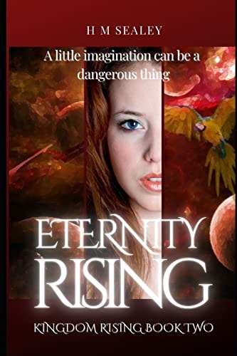 Eternity Rising Kingdom Rising Book Two