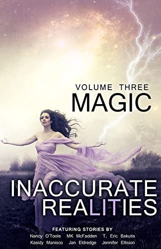 Inaccurate Realities #3 Magic
