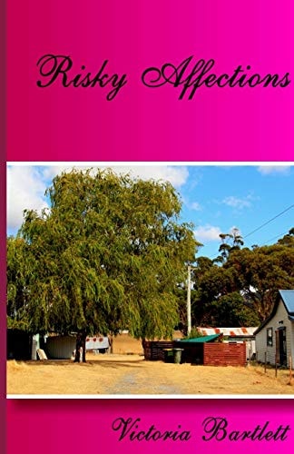 Risky Affections