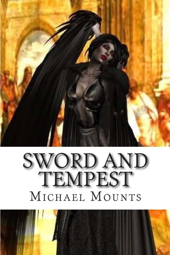 Sword and Tempest The Fourth Novel of the Gentle Stepper