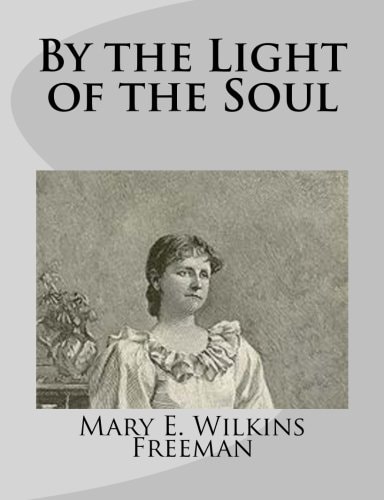 By the Light of the Soul