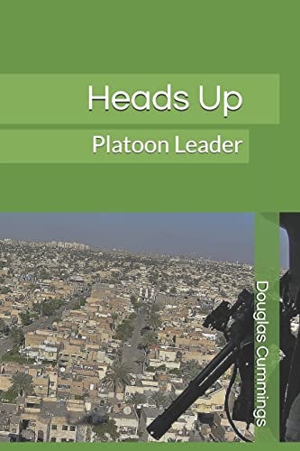 Heads Up Platoon Leader