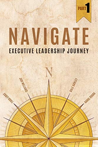 Navigate Executive Leadership Journey - Part1