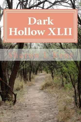 Dark Hollow XLII