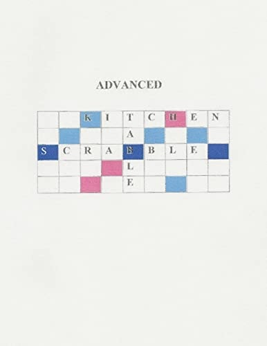 Advanced Kitchen Table Scrabble