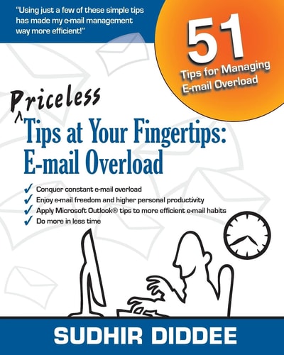 Priceless Tips at Your Fingertips E-mail Overload
