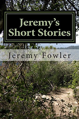 Jeremy's Short Stories Revised Edition