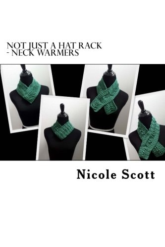 Not Just a Hat Rack - Neck Warmers