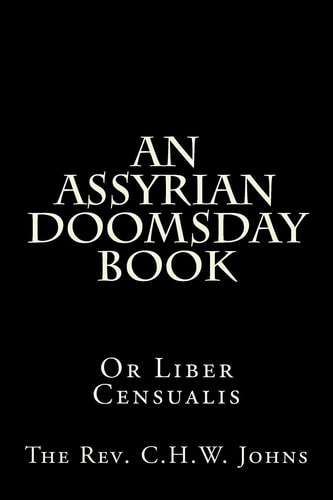 An Assyrian Doomsday Book Or Liber Censualis