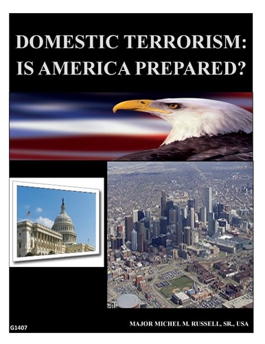 Domestic Terrorism - Is America Prepared