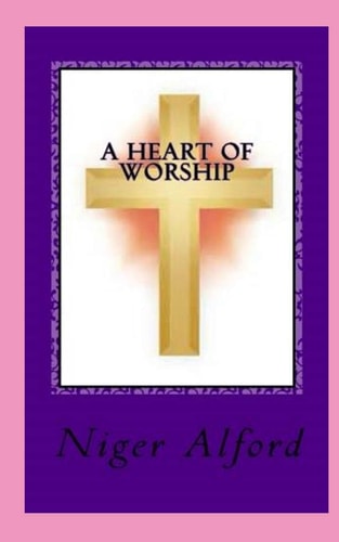 A Heart of Worship