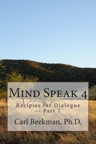Mind Speak 4 Recipies for Dialogue -- Part 1