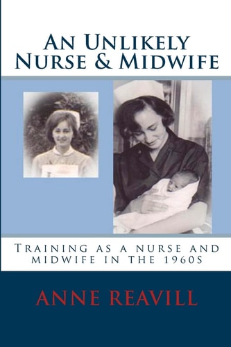 An Unlikely Nurse and Midwife
