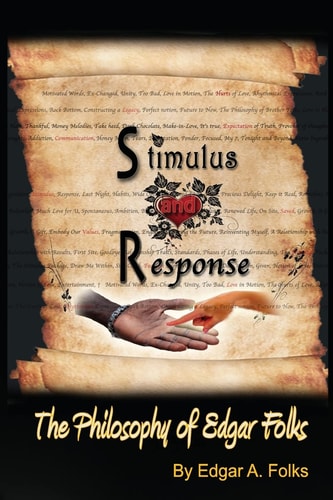 Stimulus and Response The Philosophy of Edgar Folks