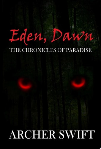 Eden, Dawn The Chronicles of Paradise, Book 1