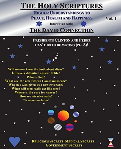 The Holy Scriptures Higher Understandings to Peace, Health and Happiness
