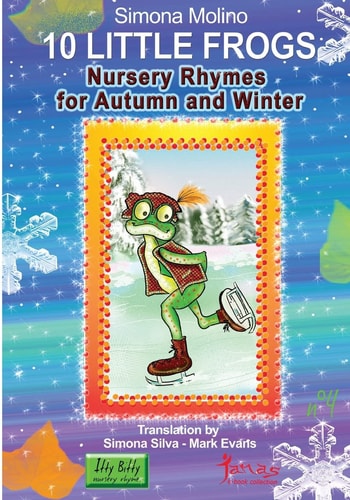 Nursery Rhymes for Autumn and Winter 10 Little Frogs