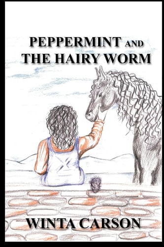 Peppermint and the Hairy Worm