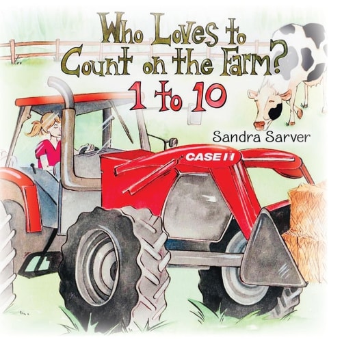 Who Loves to Count on the Farm? 1 To 10