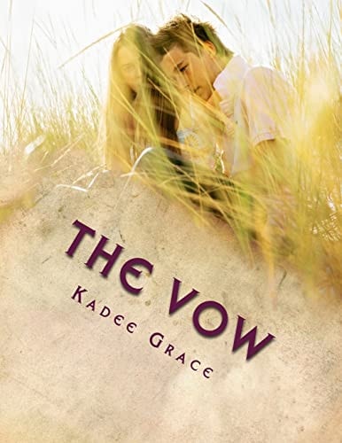 The Vow Becoming