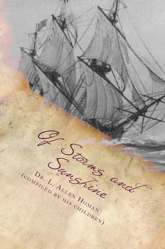 Of Storms and Sunshine A Pastor's Heart on Paper