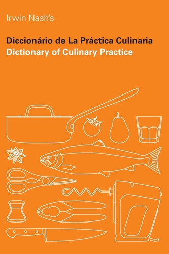 Dictionary of Culinary Practice