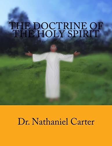 The Doctrine Of The Holy Spirit