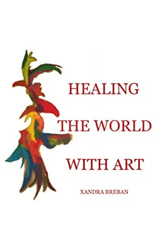 HEALING The WORLD With ART
