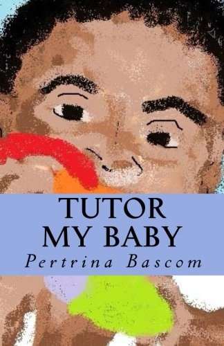 Tutor My Baby Learning Made Simple