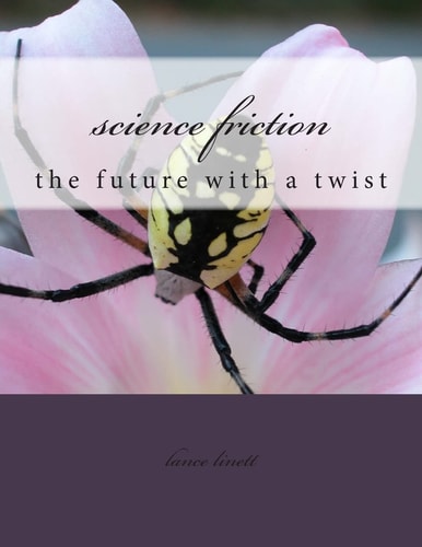Science Friction The Future with a Twist